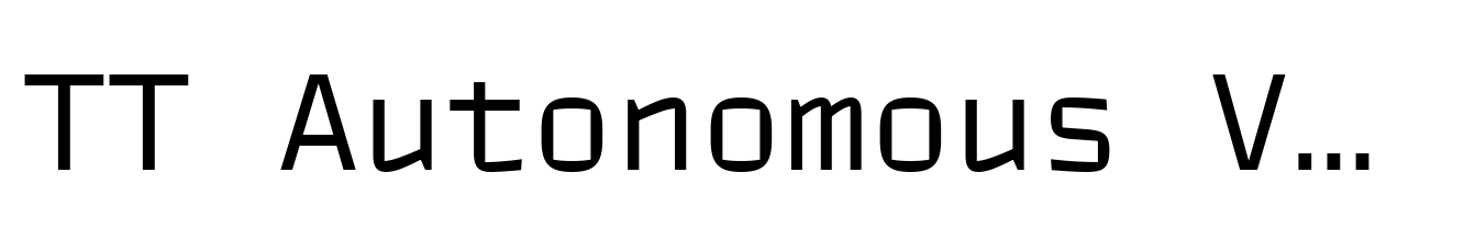 TT Autonomous Variable Mono Roman